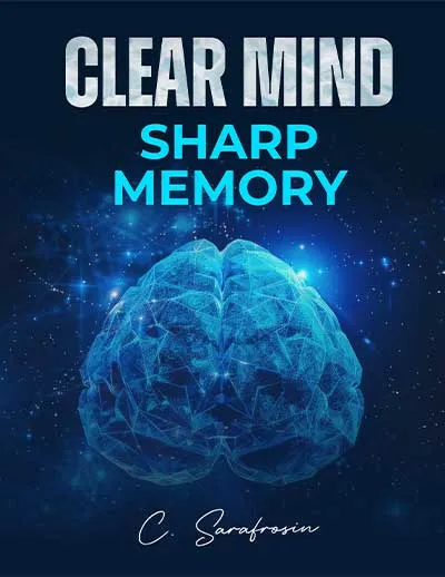 Clear Mind Sharp Memory - Free Bonus Ebook with SugarMute
